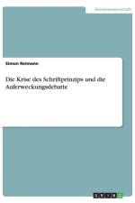 Die Krise des Schriftprinzips und die Auferweckungsdebatte af Simon Reimann