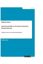 Sprachenpolitik in deutsch-russischen Kooperationen af Benjamin Damm