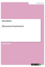 OEkosystem Feuchtwiese af Julian Behnen