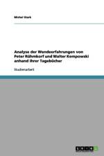 Analyse der Wendeerfahrungen von Peter Ruhmkorf und Walter Kempowski anhand ihrer Tagebucher af Michel Stark