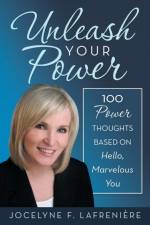 Unleash Your Power af Jocelyne F Lafreniere
