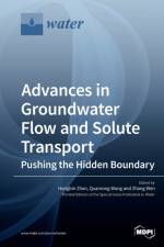 Advances in Groundwater Flow and Solute Transport