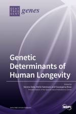 Genetic Determinants of Human Longevity