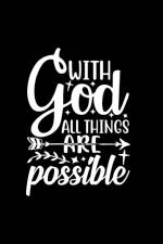 With God All Things Are Possible af Joyful Creations