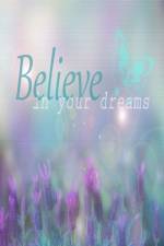Believe In Your Dreams af Joyful Creations