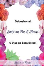 Sinta na Pia di Hesus af Luisette Carmen Kraal