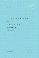 Conversations with Creative Women af Tess McCabe