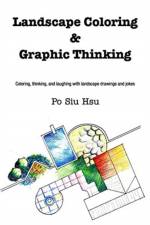 Landscape Coloring and Graphic Thinking af Po Siu Hsu