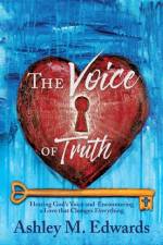 Voice of Truth af Ashley M Edwards