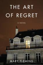 The Art of Regret af Mary Fleming