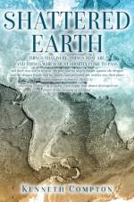 Shattered Earth af Kenneth Compton