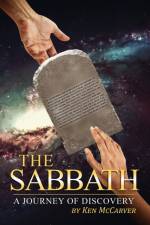Sabbath A Journey of Discovery af Ken McCarver