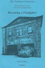Firehouse Fraternity af Neal Stoffers