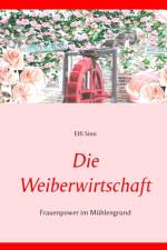Weiberwirtschaft af Elfi Sinn