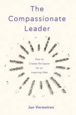 Compassionate Leader af Jan Vermeiren