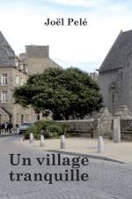 village tranquille af Joel Pele