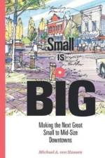 Small Is Big af Michael Von Hausen