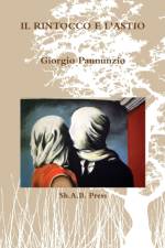 IL RINTOCCO E L'ASTIO af Giorgio Pannunzio