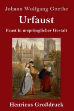 Urfaust (Grossdruck) af Johann Wolfgang Goethe