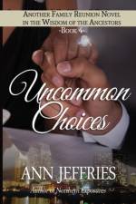 Uncommon Choices af Ann Jeffries