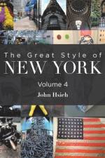 Great Style of New York af John Hsieh