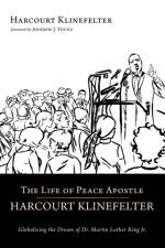 Life of Peace Apostle Harcourt Klinefelter af Harcourt Klinefelter