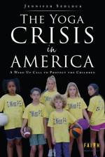 Yoga Crisis in America af Jennifer Sedlock