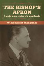 Bishop's Apron af W Somerset Maugham