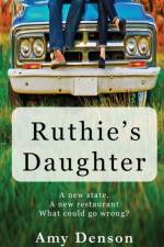 Ruthie's Daughter af Amy Denson