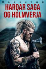 Harðar saga og Hólmverja af – Óþekktur