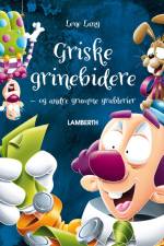 Griske grinebidere af Lene Lang