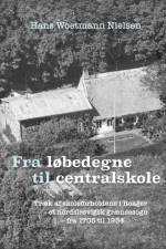 Fra løbedegne til centralskole af Hans Woetmann Nielsen