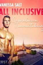 All Inclusive – Seuralaisen Tunnustuksia 2 af Vanessa Salt