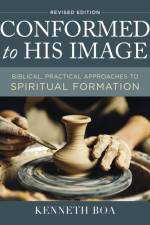 Conformed to His Image, Revised Edition af Kenneth D. Boa