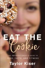 Eat the Cookie af Taylor Kiser