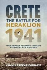 The Battle for Heraklion Crete 1941 af Yannis Prekatsounakis