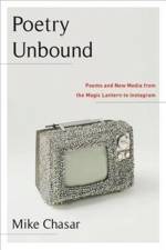 Poetry Unbound af Mike (Willamette University) Chasar