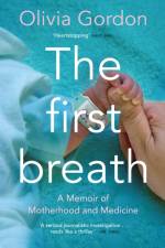 The First Breath af Olivia Gordon