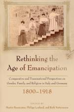 Rethinking the Age of Emancipation