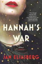 Hannah's War af Jan Eliasberg