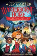 Winterborne Home For Vengeance And Valor af Ally Carter