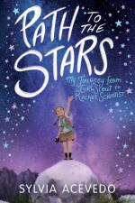 Path to the Stars af Sylvia Acevedo