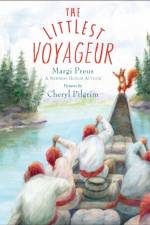 The Littlest Voyageur af Margi Preus