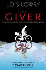 The Giver Graphic Novel af Lois Lowry