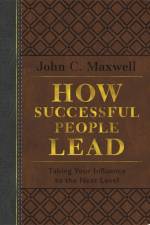 How Successful People Lead (Brown and Gray LeatherLuxe) af John C. Maxwell