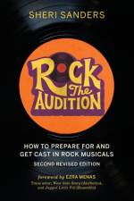 Rock the Audition af Sheri Sanders