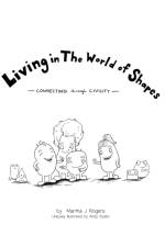 Living in The World of Shapes af Martha J Rogers
