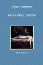 PRIMA DEL SILENZIO af Giorgio Pannunzio