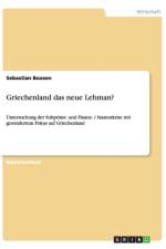 Griechenland das neue Lehman? af Sebastian Boosen