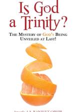 Is God a Trinity? af Apostle A S Ranjeet Ophir
